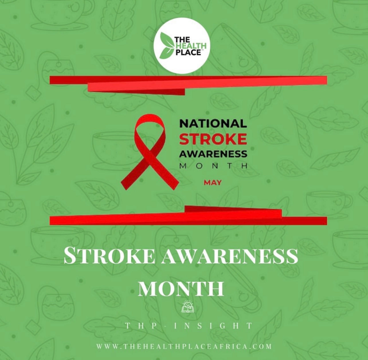 STROKE AWARENESS