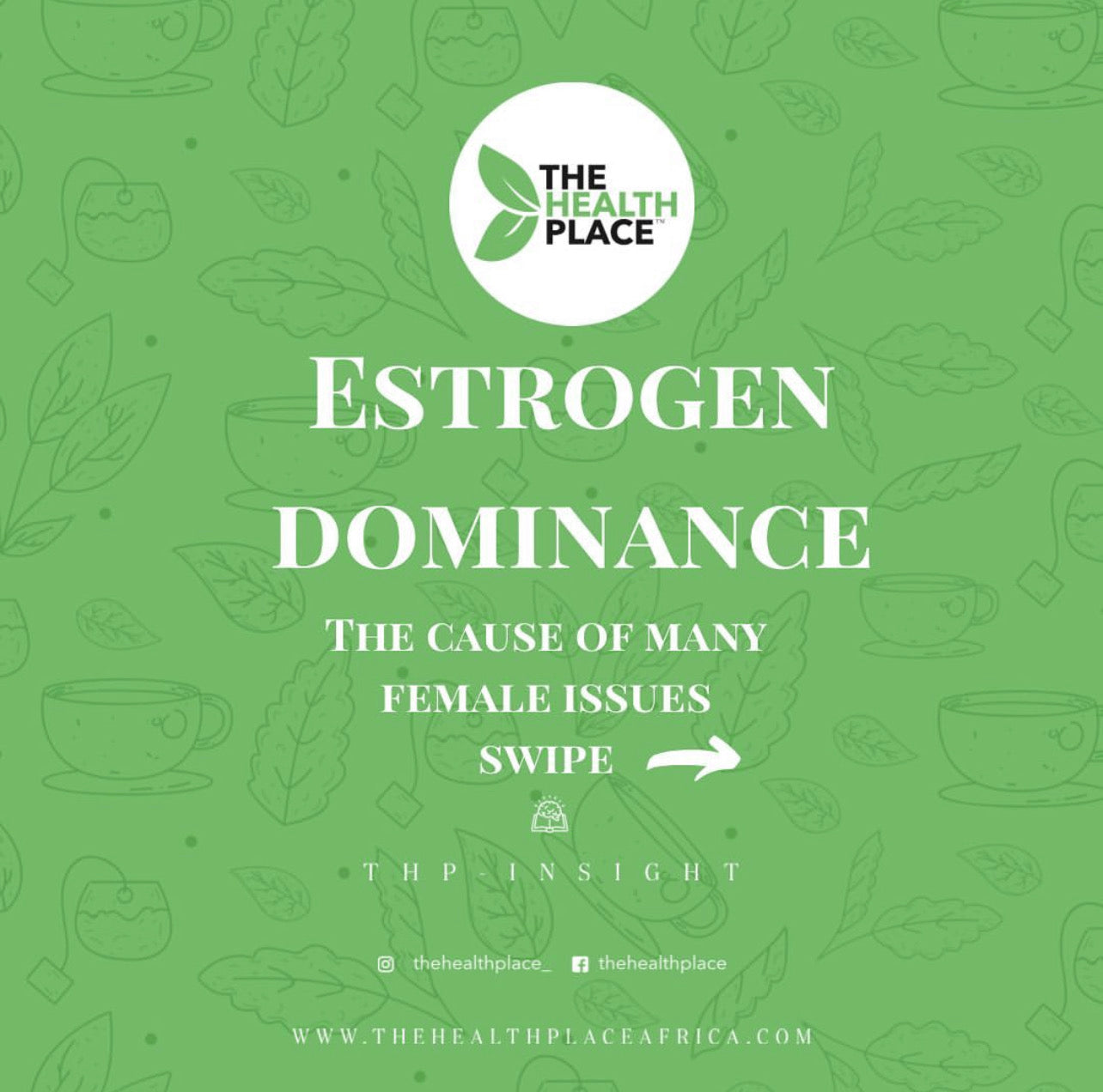 ESTROGEN DOMINANCE AND FIBROIDS