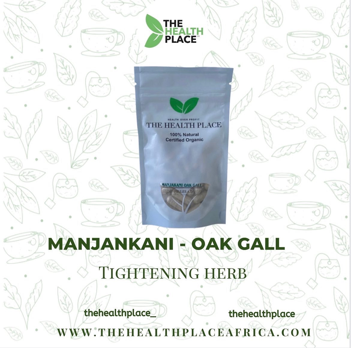 MANJANKANI OAK GALL- TIGHTENING HERB