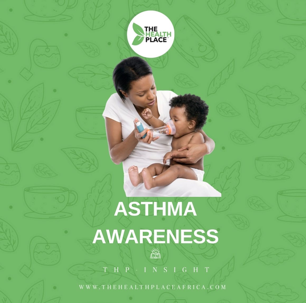ASTHMA AWARENESS