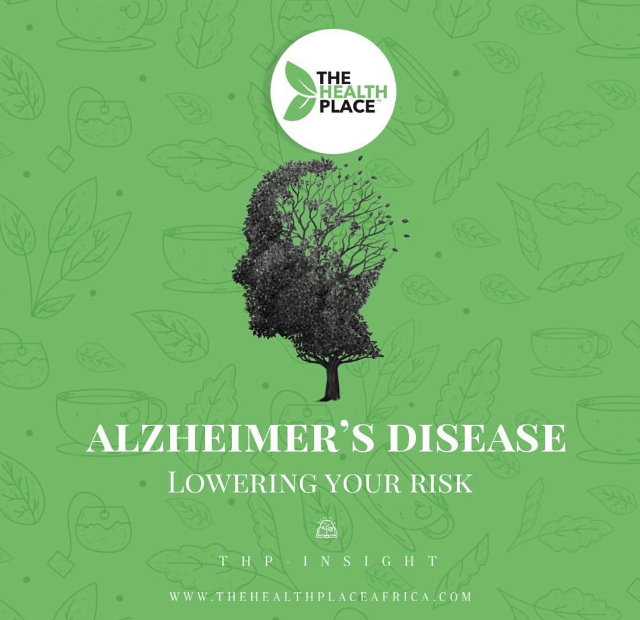 ALZHEIMER'S DISEASE - LOWERING YOUR RISK.